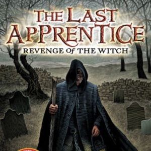 The Last Apprentice: Revenge of the Witch (Book 1)